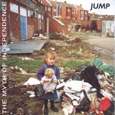 The Myth of Independence mp3 Album by Jump