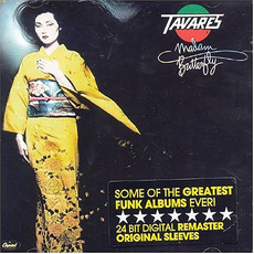 Madam Butterfly (Remastered) mp3 Album by Tavares