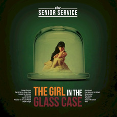 The Girl In The Glass Case mp3 Album by The Senior Service