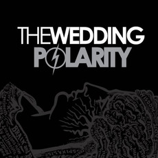 Polarity mp3 Album by The Wedding