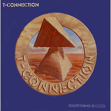Everything Is Cool mp3 Album by T-Connection
