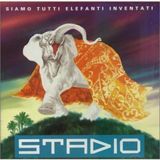 Siamo tutti elefanti inventati mp3 Album by Stadio