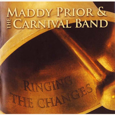 Ringing the Changes mp3 Album by Maddy Prior and The Carnival Band
