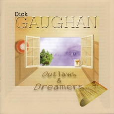 Outlaws and Dreamers mp3 Album by Dick Gaughan