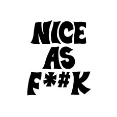 Nice as Fuck mp3 Album by Nice As Fuck
