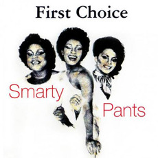Smarty Pants mp3 Artist Compilation by First Choice