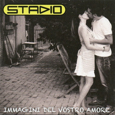 Immagini Del Vostro Amore mp3 Artist Compilation by Stadio
