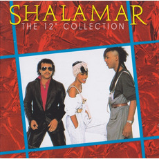 The 12" Collection mp3 Artist Compilation by Shalamar
