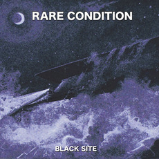 Black Site mp3 Album by Rare Condition