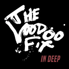 In Deep mp3 Album by The Voodoo Fix