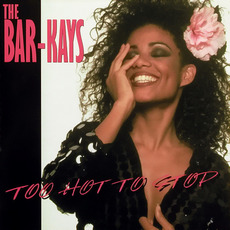 Too Hot to Stop (Remastered) mp3 Album by The Bar-Kays