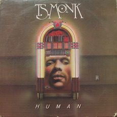 Human mp3 Album by T.S. Monk