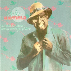 We Come in Peace With a Message of Love mp3 Album by Curtis Mayfield