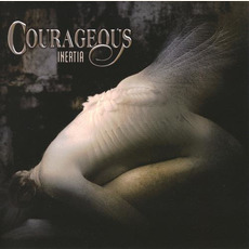 Inertia mp3 Album by Courageous