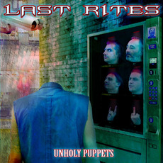 Unholy Puppets mp3 Album by Last Rites