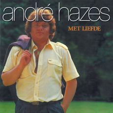Met liefde mp3 Album by André Hazes