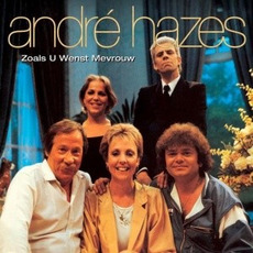 Zoals U wenst mevrouw! mp3 Album by André Hazes
