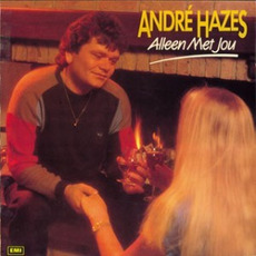 Alleen met jou mp3 Album by André Hazes