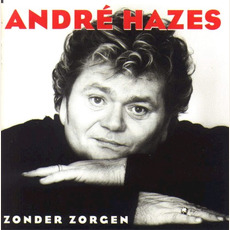 Zonder zorgen mp3 Album by André Hazes