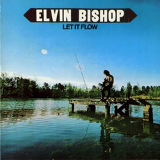 Let It Flow mp3 Album by Elvin Bishop