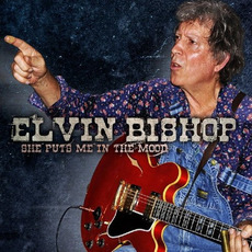 She Puts Me In The Mood mp3 Album by Elvin Bishop