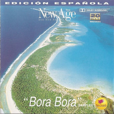 New Age Music and New Sounds: Bora Bora (Edición Española) mp3 Compilation by Various Artists