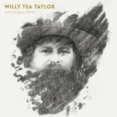 Knuckleball Prime mp3 Album by Willy Tea Taylor