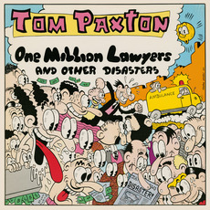 One Million Lawyers and Other Disasters mp3 Album by Tom Paxton