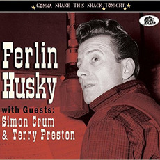 Gonna Shake This Shack Tonight mp3 Artist Compilation by Ferlin Husky