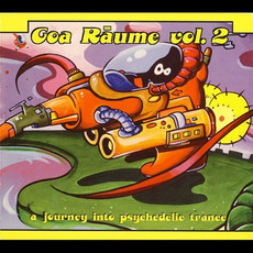Goa Räume, Volume 2: A Journey Into Psychedelic Trance mp3 Compilation by Various Artists