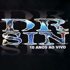 10 Anos ao Vivo mp3 Live by Dr. Sin