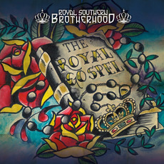 The Royal Gospel mp3 Album by Royal Southern Brotherhood