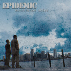 Monochrome Skies mp3 Album by Epidemic