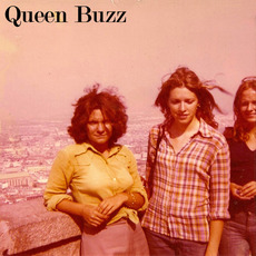 Queen Buzz mp3 Album by Queen Buzz