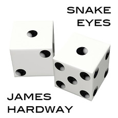 Snake Eyes mp3 Album by James Hardway