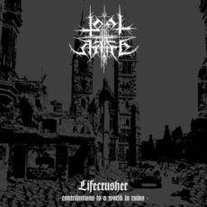 Lifecrusher - Contributions to a World in Ruins mp3 Album by Total Hate