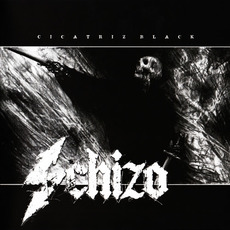Cicatriz Black mp3 Album by Schizo