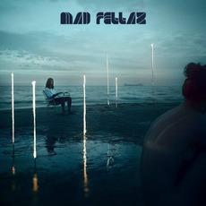 Mad Fellaz mp3 Album by Mad Fellaz