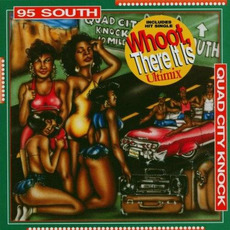 Quad City Knock mp3 Album by 95 South
