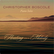 Floating On a Melody mp3 Album by Christopher Boscole