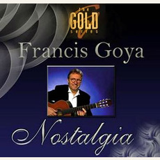 Nostalgia mp3 Artist Compilation by Francis Goya
