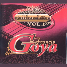 Golden Hits, Vol.1 mp3 Artist Compilation by Francis Goya