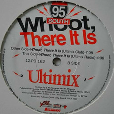 Whoot, There It Is (Ultimix) mp3 Single by 95 South