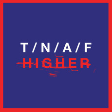 Higher mp3 Single by The Naked And Famous