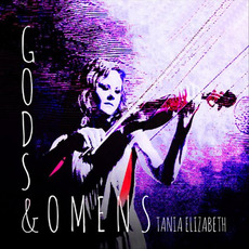 Gods & Omens mp3 Album by Tania Elizabeth