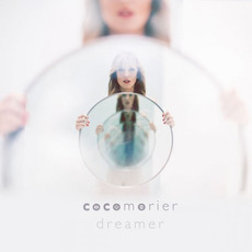 Dreamer mp3 Album by Coco Morier