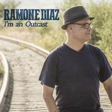 I'm An Outcast mp3 Album by Ramone Diaz