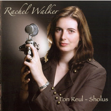 Fon Reul-Sholus mp3 Album by Rachel Walker