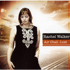 Air Chall: Lost mp3 Album by Rachel Walker