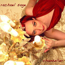 Chandelier mp3 Album by Rachael Sage